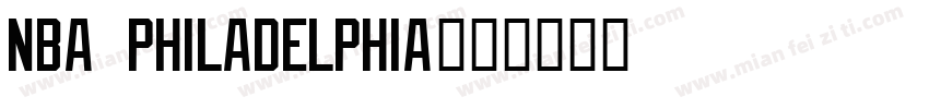 NBA Philadelphia字体转换